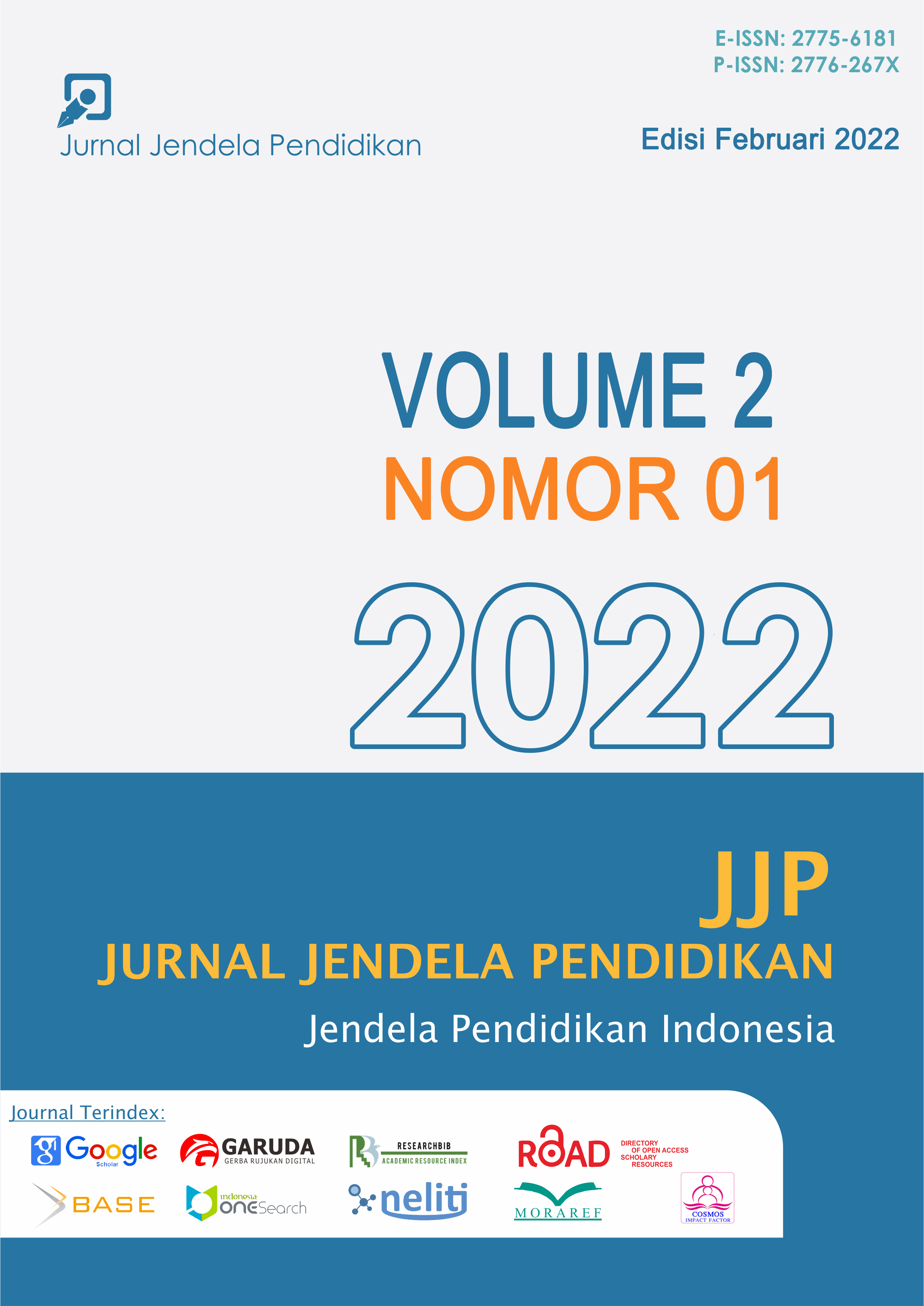 					View Vol. 2 No. 01 (2022): Jurnal Jendela Pendidikan: Edisi Februari 2022
				