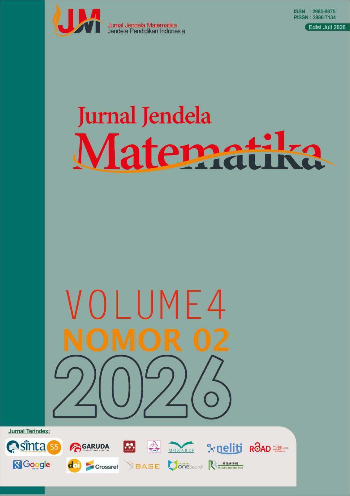 					View Vol. 4 No. 02 (2026): Jurnal Jendela Matematika: Edisi Juli 2026
				